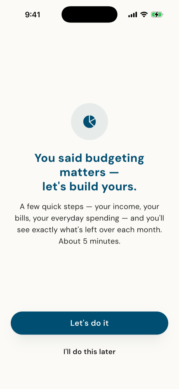"You said budgeting matters - let's build yours."
